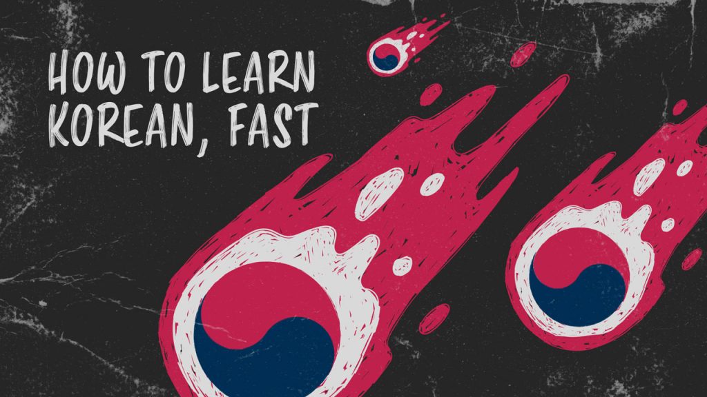 How To Learn Korean Fast For Beginners