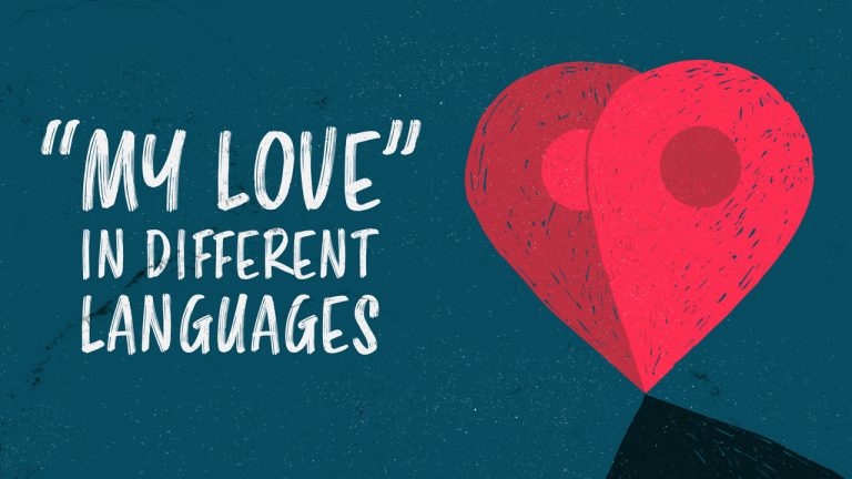 Other Words For My Love In Different Languages