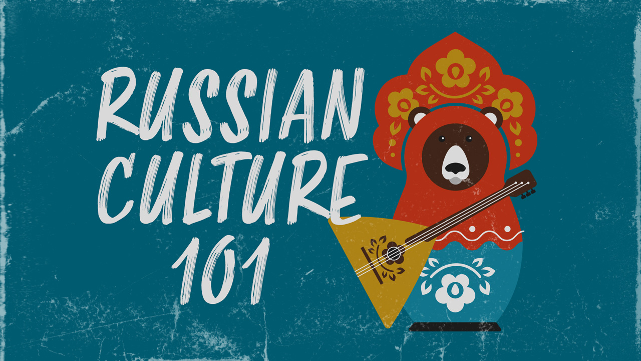 russian culture and traditions for kids